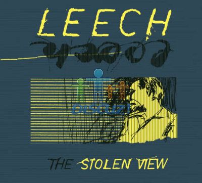 Leech - The Stolen View(2007).jpg